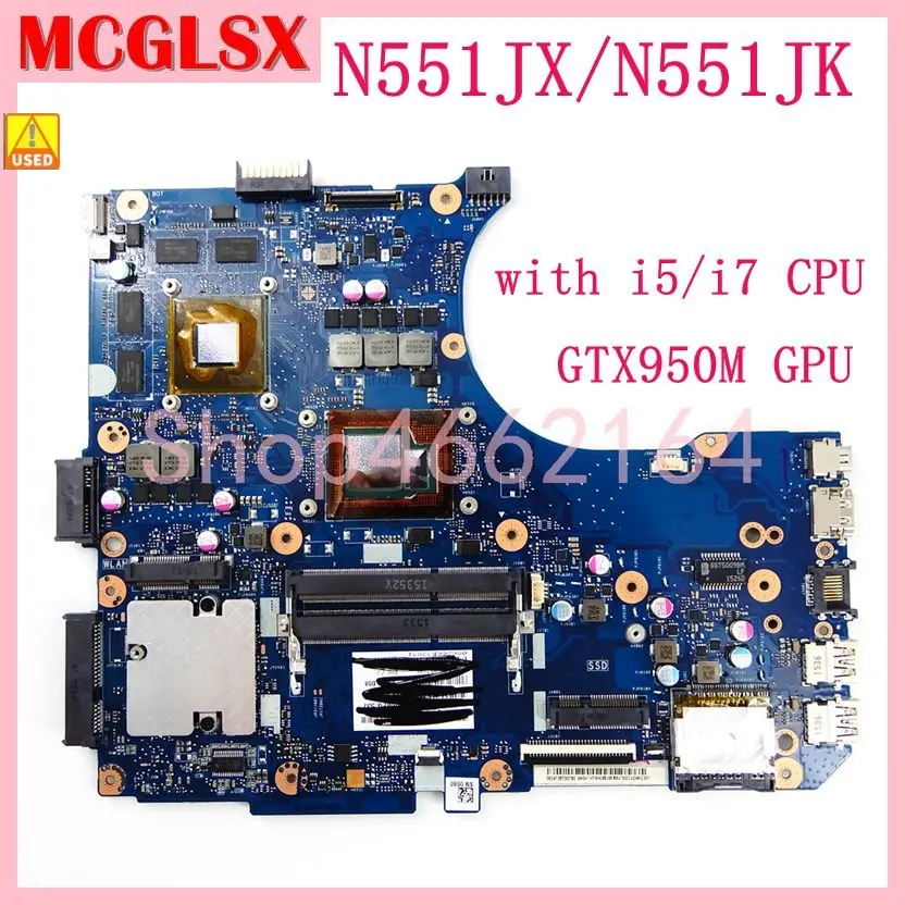

N551JX with i5/i7 CPU GTX950M GPU Motherboard For ASUS G551JW N551J G551JK N551J N551JW G551JX N551JK Laptop Mainboard Used