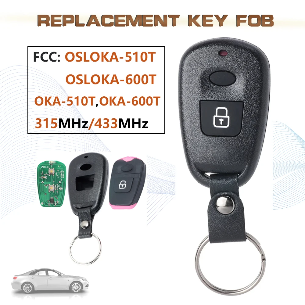 

Пульт дистанционного управления Keyecu, 2 кнопки, 315 МГц/433 МГц, для Hyundai Old Elantra, Santa Fe, Trajet 2000-2006 FCC ID: OSLOKA-510T