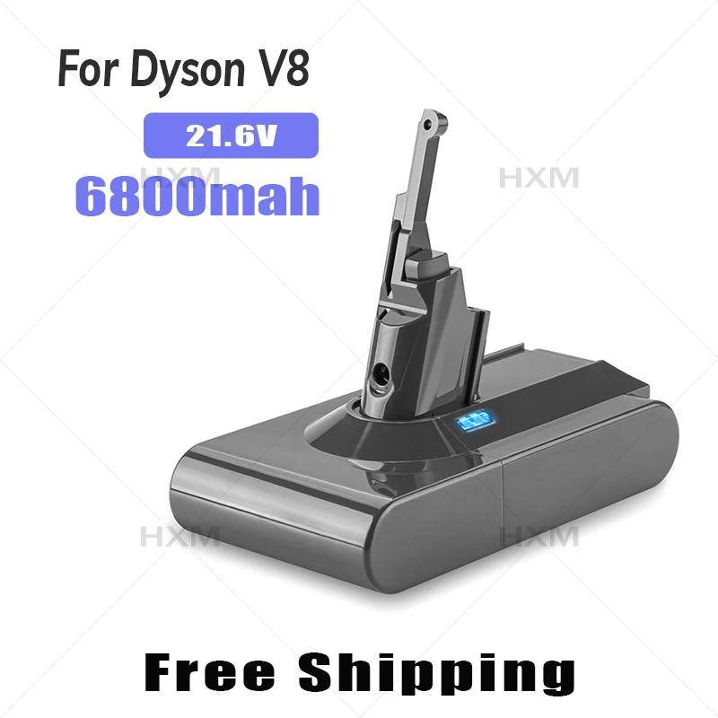 

Brand NEW 21.6V 6800mAh For Dyson V8 Battery Absolute V8 Animal Li-ion SV10 Vacuum Cleaner series Rechargeable batteries