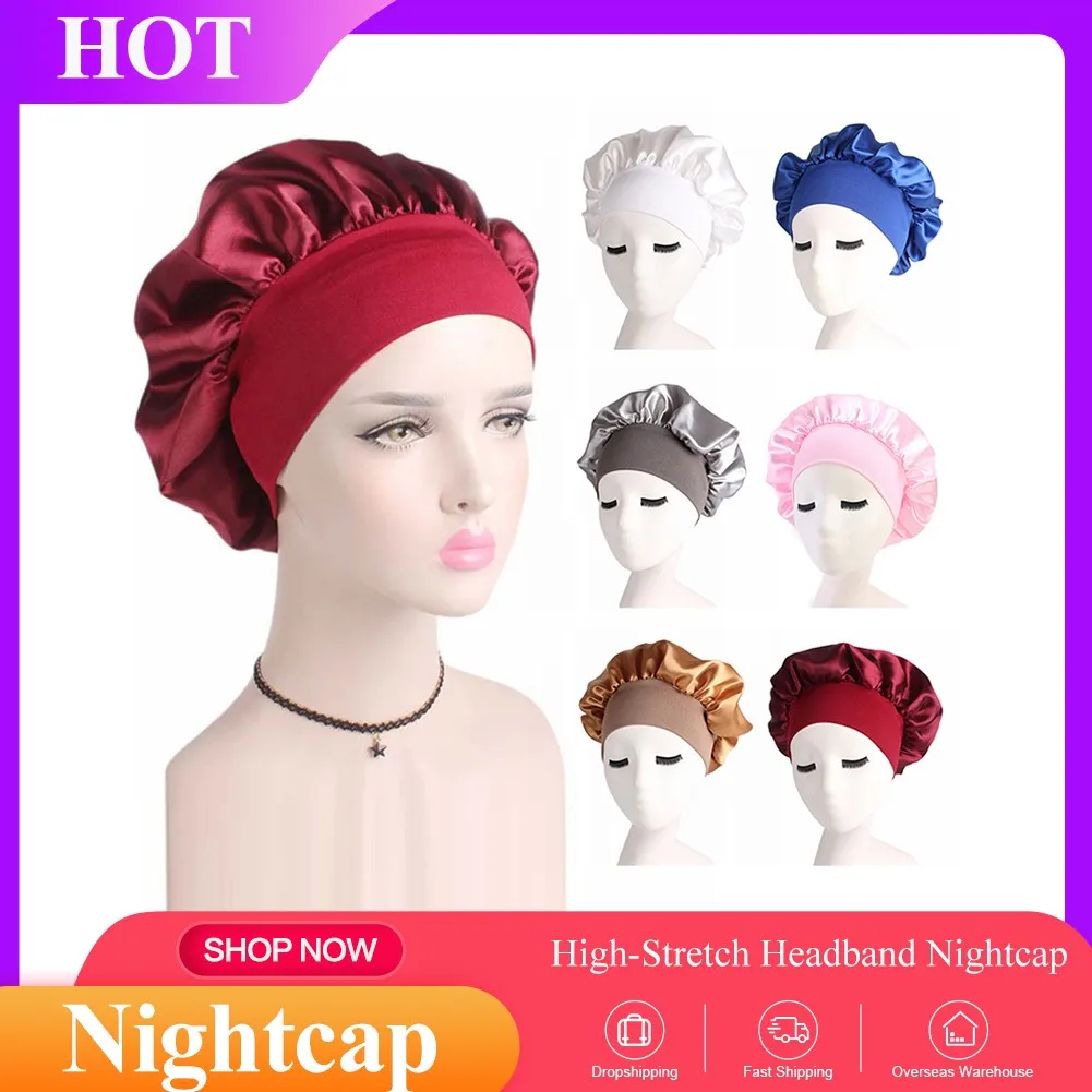 

New Women Sleeping Cap Satin Solid Wide-brimmed Adjust Soft Silk Night Sleep Hair Care Bonnet Nightcap Scarves Shower Cap Tools