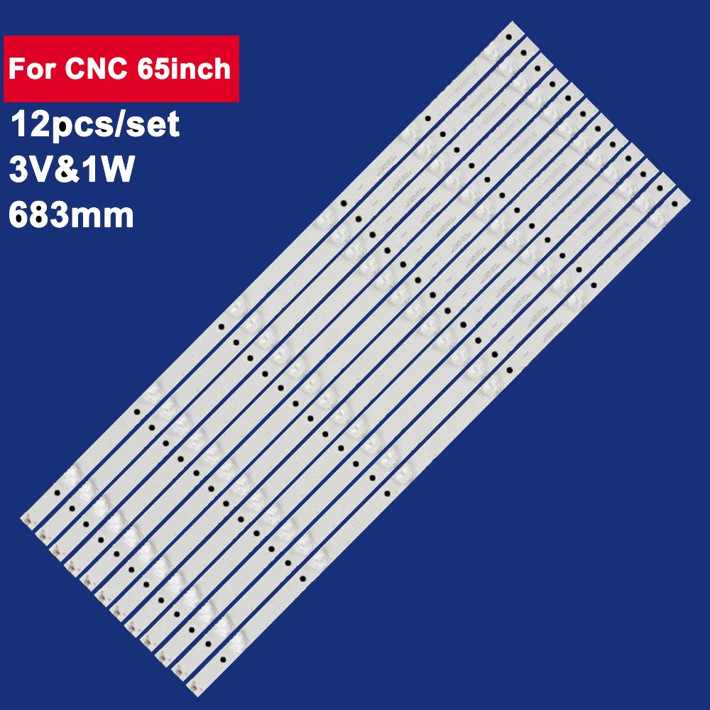 12 шт., 683 мм для Haier/CNC, 65 дюймов, светодиодная лента для подсветки телевизора, 6 светодиодов, 3V1W, светодиодный 12-65C100-3030-0D20-6X12-170703 65UFC250