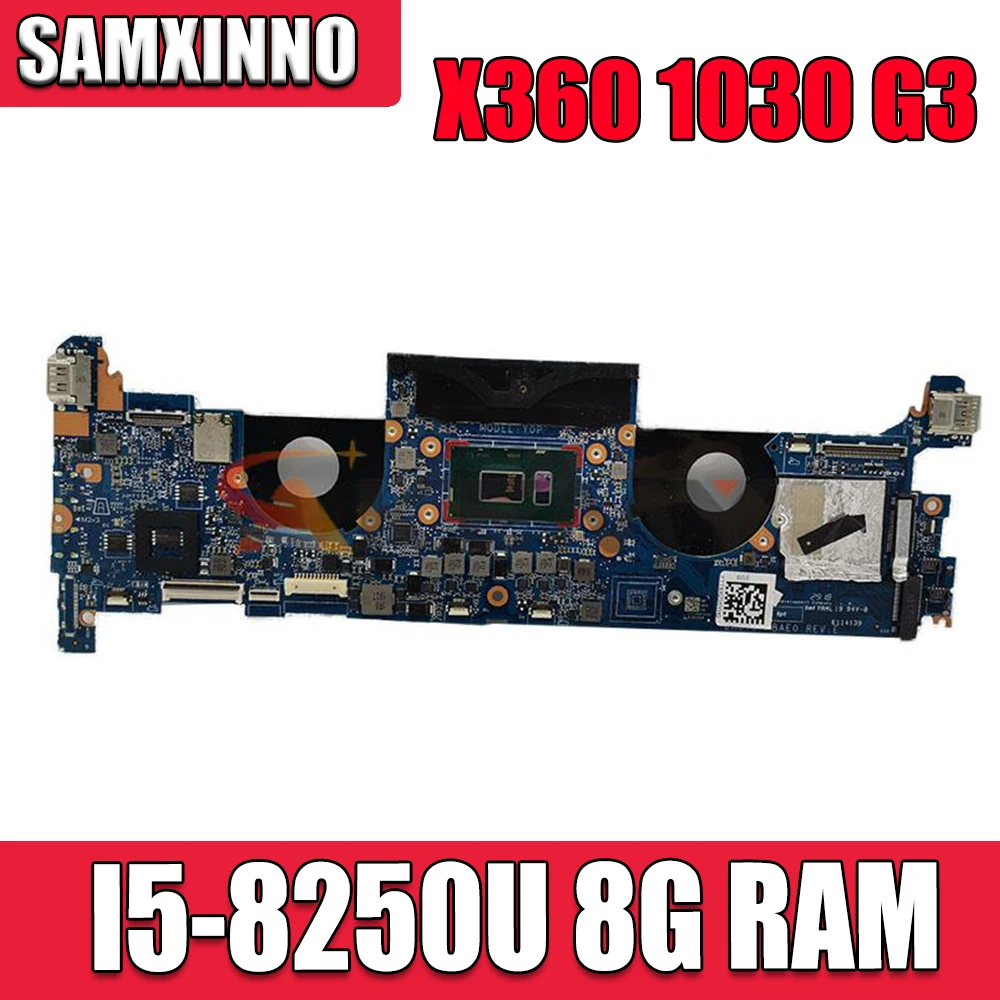 

For HP X360 1030 G3 Laptop Motherboard DA0Y0PMBAE0 L31860-001 L31860-601 With I5-8250U CPU 8G RAM 100% Tested Fast ship