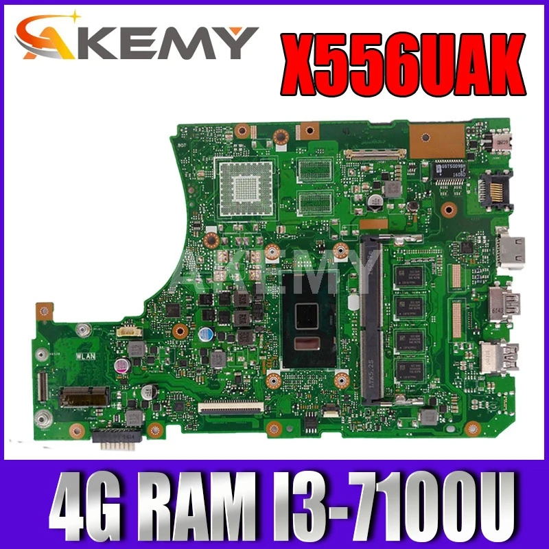 

Новая материнская плата для ноутбука X556UAK 4G/I3-7100U Материнская плата Asus A556U R556U X556U X556UJ X556UV X556UAM X556UA 90NB09S0-R00140