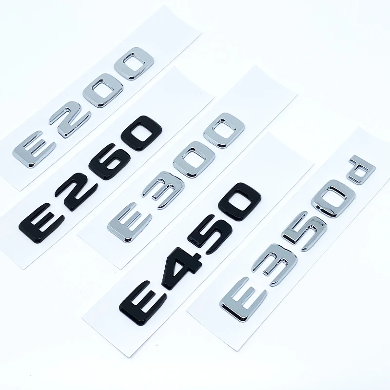 

Применяется к буквам E200 E260 E300 E400 E450 E220d E350d E400d 4Matic Эмблема ABS для Mercedes Benz Наклейка с логотипом багажника автомобиля