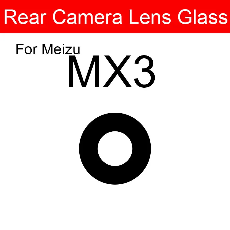 Стекло задней камеры для Meizu Metal MX3 MX4 MX5 MX6 Pro 5 6 6s 7 Plus U10 U20 + клейкая наклейка