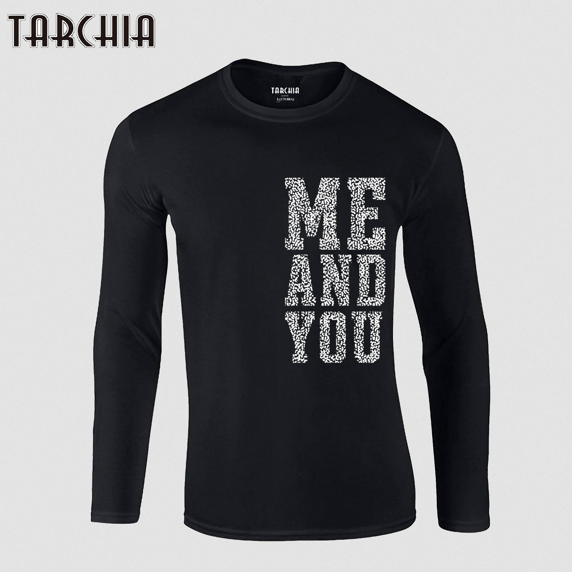 

TARCHIA T-Shirt 2023 Fashion Boy Me And You Printing Long Sleeve Oversized Cheap T Shirt Men Slim Tee Top Homme Cool Hot Sale