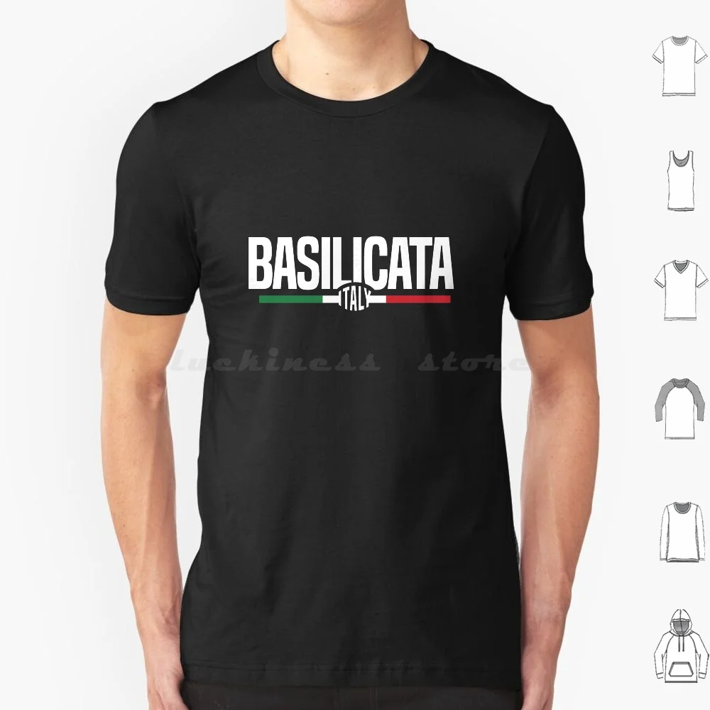 

Basilicata T Shirt Big Size 100% Cotton Basilicata Basilicata Italia Italian Sou Basilicata Italy Italian Italy Italy Pride