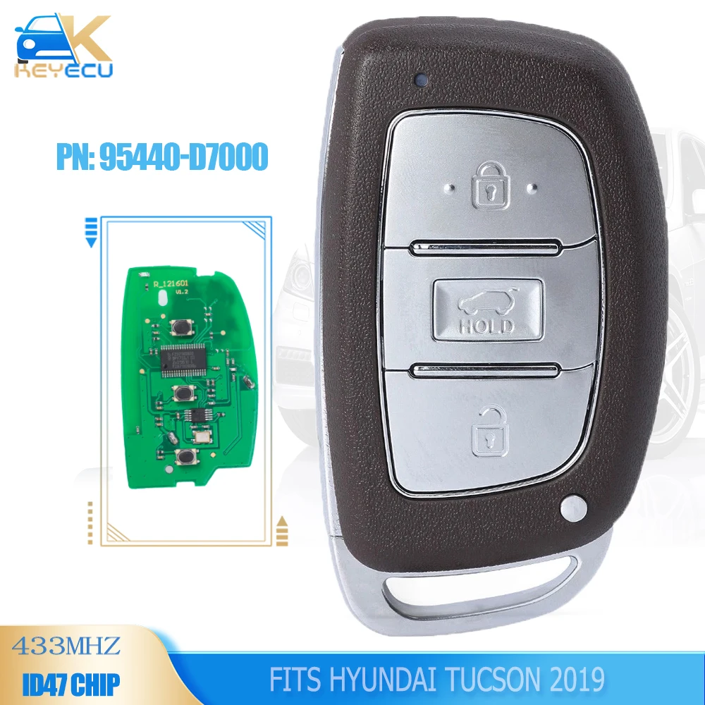 

KEYECU P/N: 95440-D7000 FSK 433.92MHz ID47 Smart Remote Car Key Fob 3 Button for Hyundai Tucson 2019