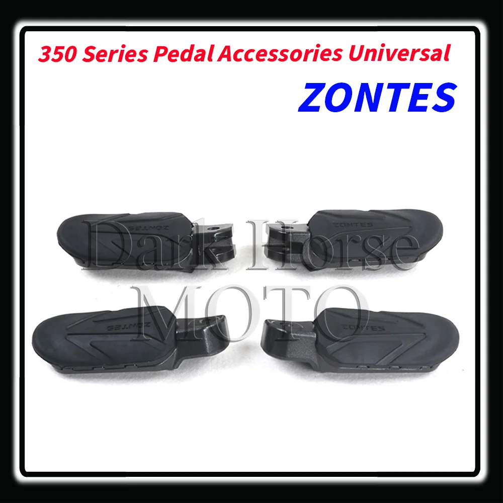 

Motorcycle Pedals Pedals Left And Right P edals Front And Rear Accessories FOR ZONTES ZT 350-GK 350-R 350-R1 350-T 350-X