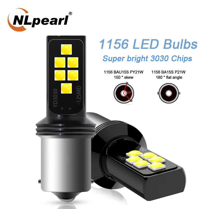 

NLpearl 2x Signal Lamp 1156 P21W LED BA15S BAU15S PY21W Car Turn Signal Light 12SMD 3030 1157 BAY15D Lamp for Auto Brake Lights
