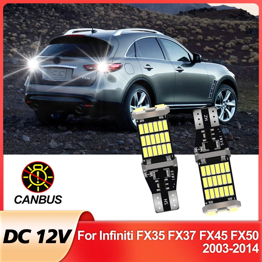 

2 шт. светодиодный фонарь заднего хода для Infiniti FX35 FX37 FX45 FX50 аксессуары 2003-2014 2009 2010 2011 2012 2013 резервный фонарь заднего хода