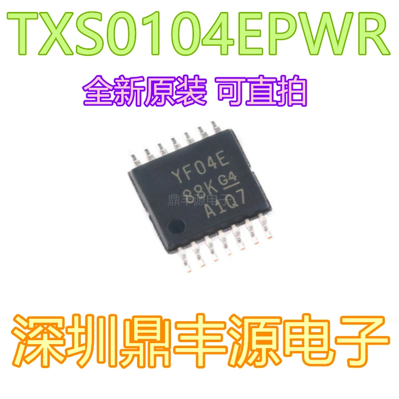 

Package mailTXS0104EPWR YF04E TSSOP-14 10pcs