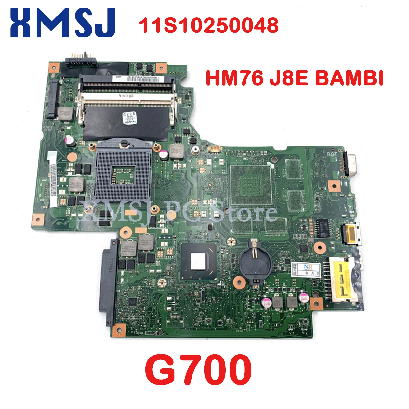 

XMSJ 11S10250048 Rev 2.1 For Lenovo Ideapad G700 Laptop Motherboard HM76 J8E BAMBI Main Board Full Test