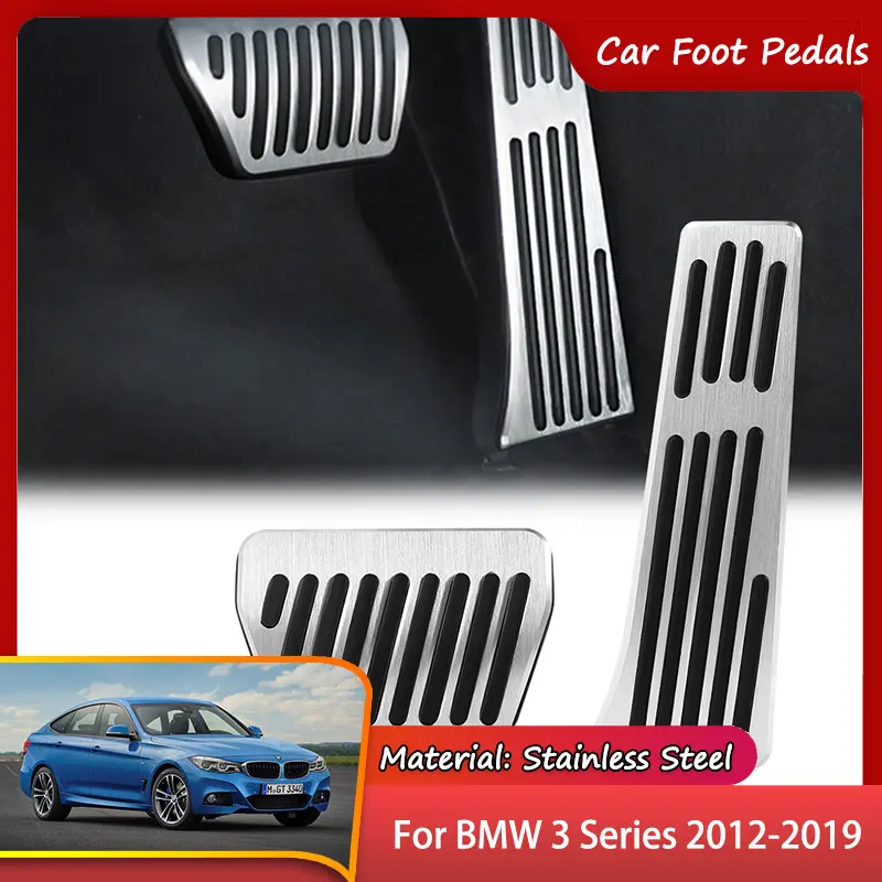

AT MT Car Foot Pedals for BMW 3 Series F30 F31 F34 2012~2019 Brake Accelerator Stainless Steel No Drilling Pedal Pad Car-styling