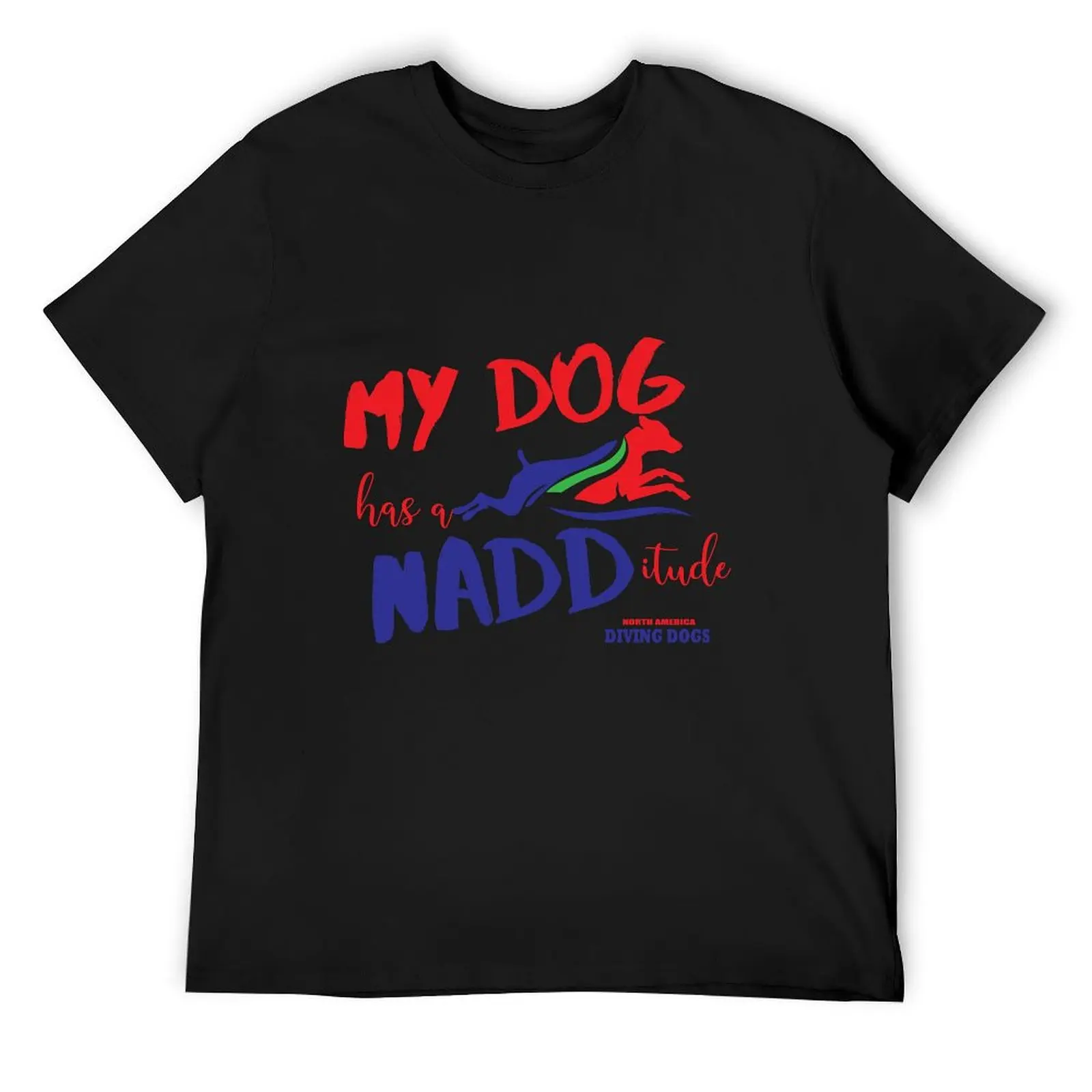 Моя собака есть NADDitude — NADD GEAR! Футболка черная мужская футболка аниме футболки