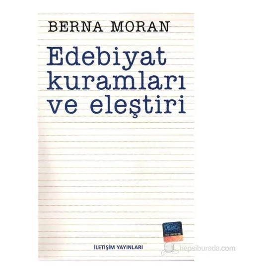

Literary Theories And Criticism Berna Moran Turkish Books trial review