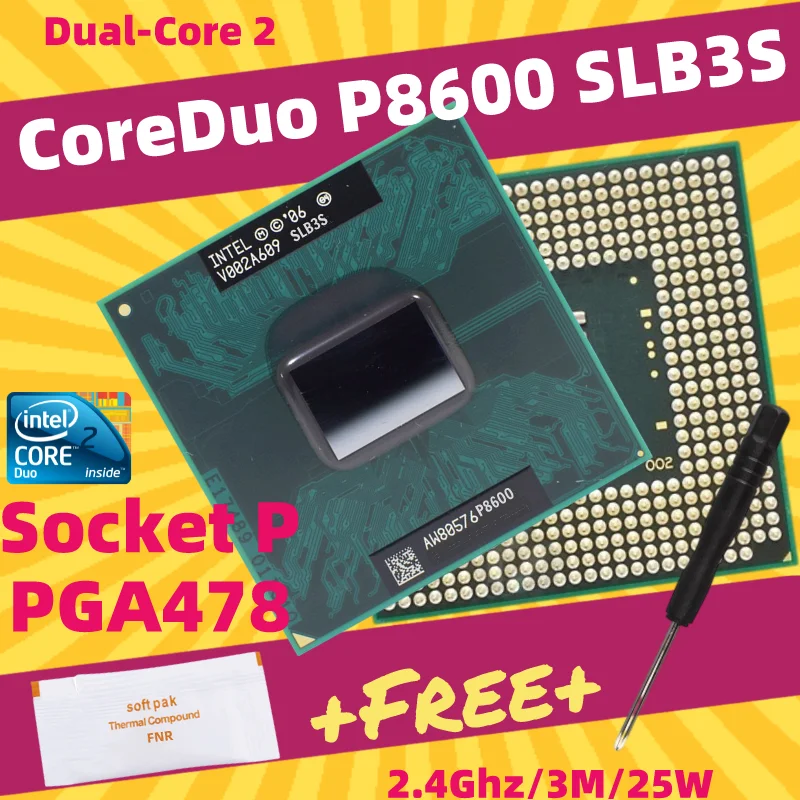 

Двухъядерный процессор для ноутбука Core 2 Duo P8600 Socket 479 GM45 PM45 SLB3S SLGA4 SLGFD Socket P