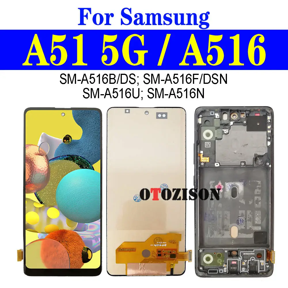 ЖК-дисплей Incell A516 с рамкой для Samsung Galaxy A51 5G, экран дисплея SM-A516B/DS SM-A516F/DSN, ЖК-сенсорный дигитайзер в сборе, протестирован