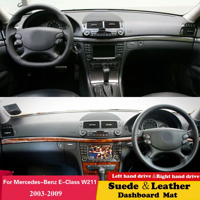 

For Mercedes-Benz E-Class W211 2003-2009 E320 220 270 280 230 200 350 e55 Car Accessories Suede Leather Dashmat Dashboard Cover