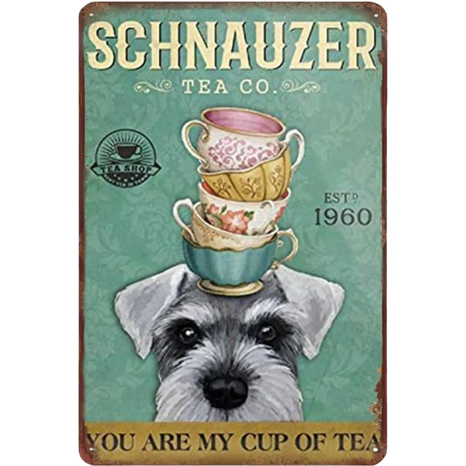 QKIODS металлический знак Шнауцер Чайная Компания You Are My Cup of Tea Забавный винтажный