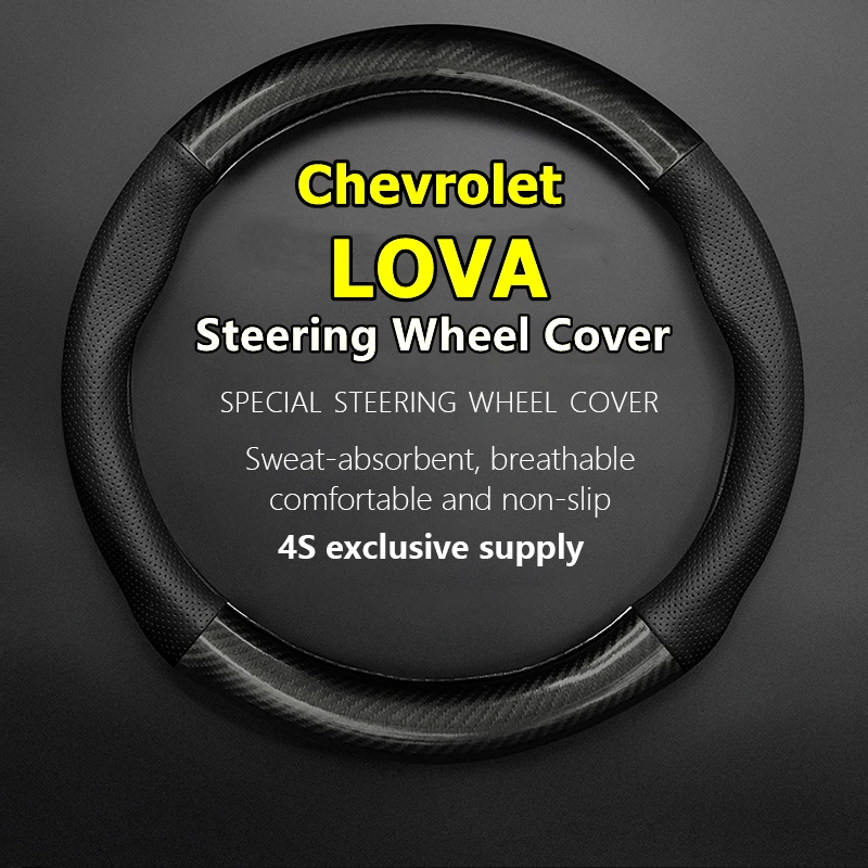 

For Chevrolet LOVA RV Steering Wheel Cover Genuine Leather Carbon Fiber 1.4 SL SE MT 1.6 SX AT 2006 2007 2008 2009 2010