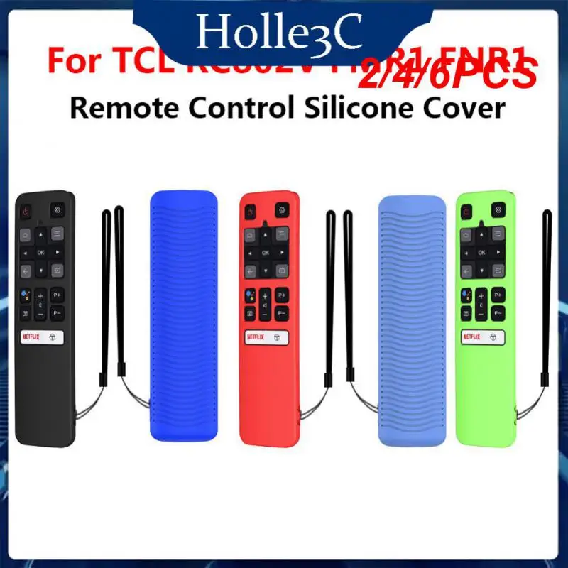 

2/4/6PCS Voice Tv For Tcl Rc802v Protective Cover Dustproof Rc802v Fmr1 Fnr1 Silicone Remote Control Cover Smart Accessories