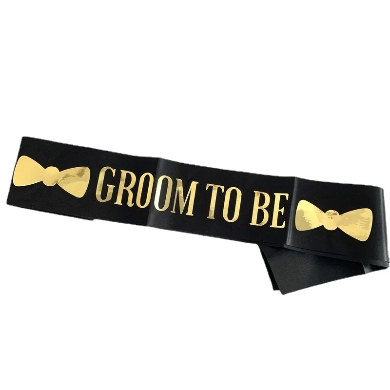 

Bachelor Party Groom Etiquette Strap Groom To Be Golden Lettering Bronzing Groom Shoulder Strap Man Wedding Decorations