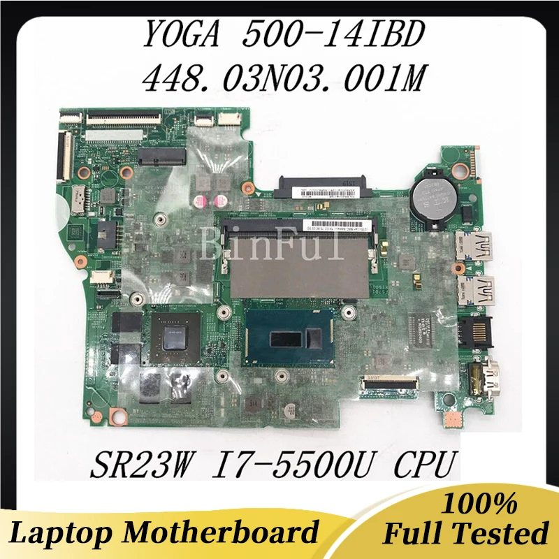 

448.03N03.001M High Quality Mainboard For Lenovo Flex 3-1570 Laptop Motherboard 14217-M With SR23W I7-5500U CPU 100% Full Tested