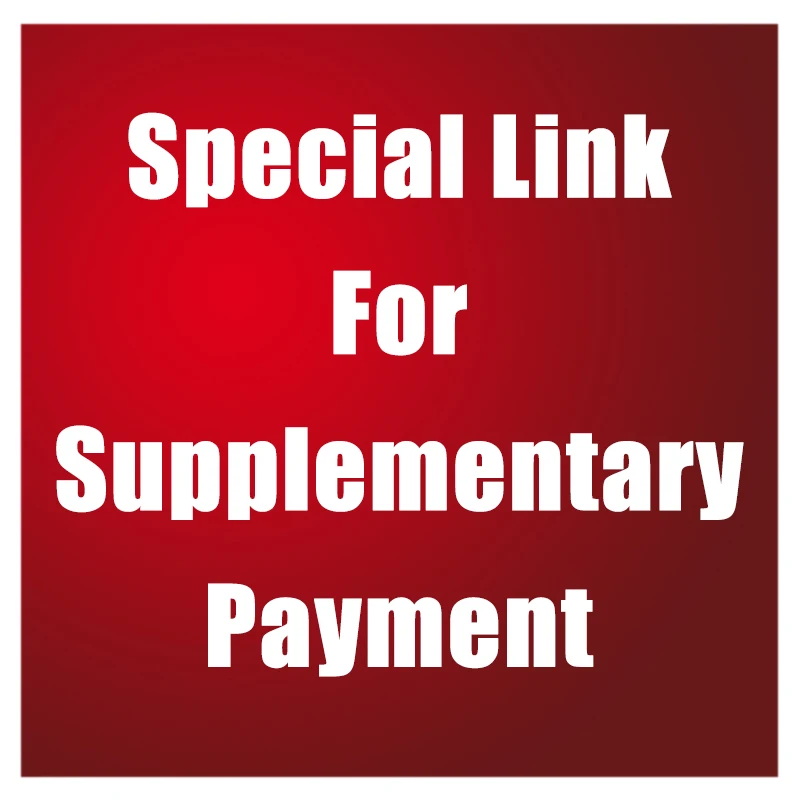

exclusive：8146566937116446 Special Link For Supplementary Payment