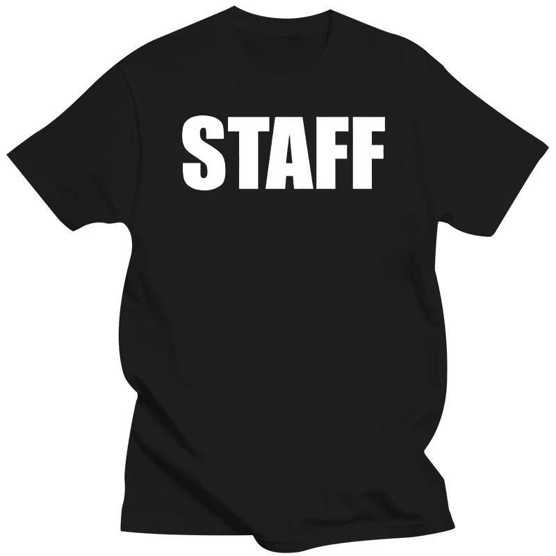 

Men T shirt Staff Business Concert Event Production Show Band Staff T Shirt funny t-shirt novelty tshirt women