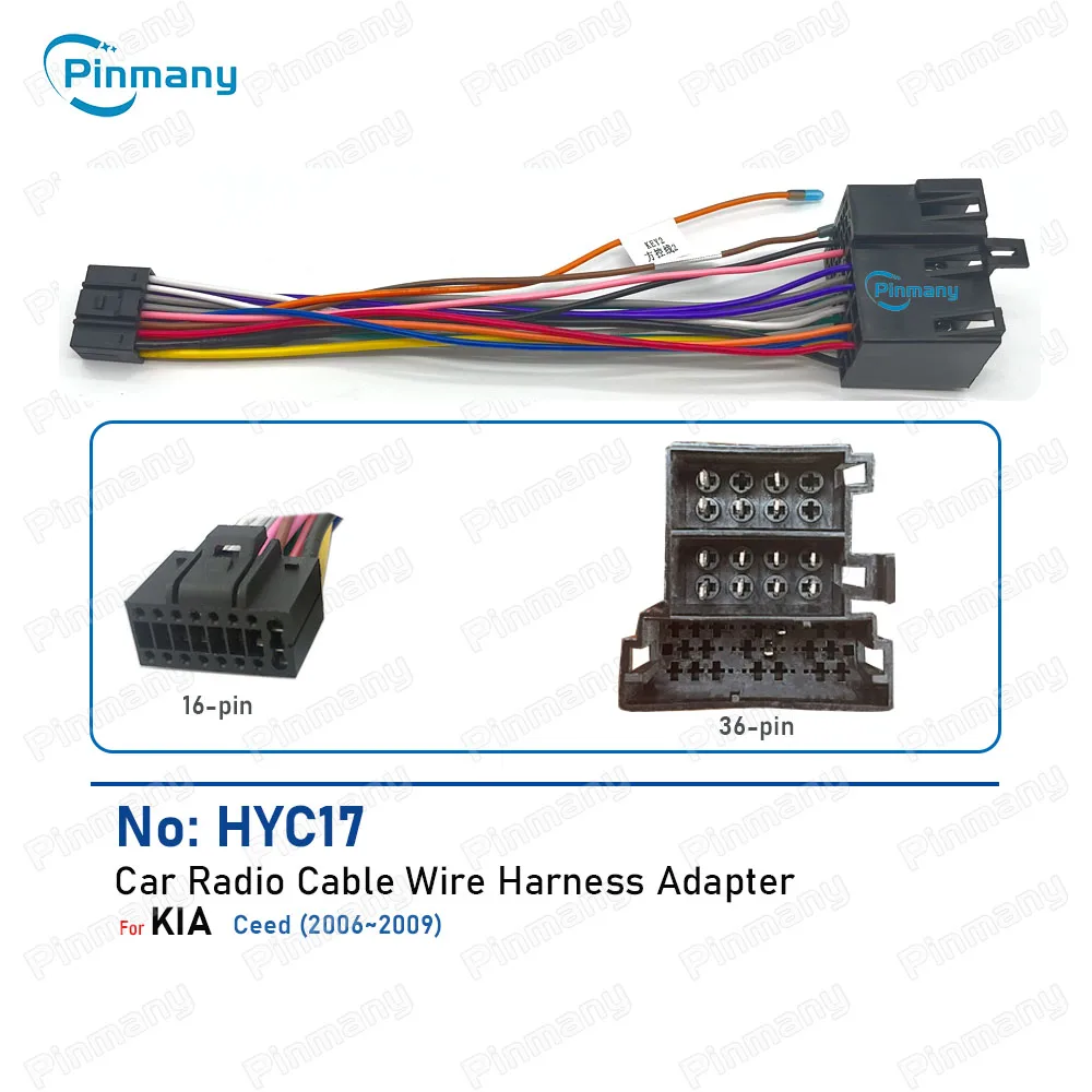 

Разъем кабеля автомобильного радио Pinmany HYC17, 16-контактный жгут проводов питания, адаптер гнезда для KIA Ceed 2006–2009 гг.