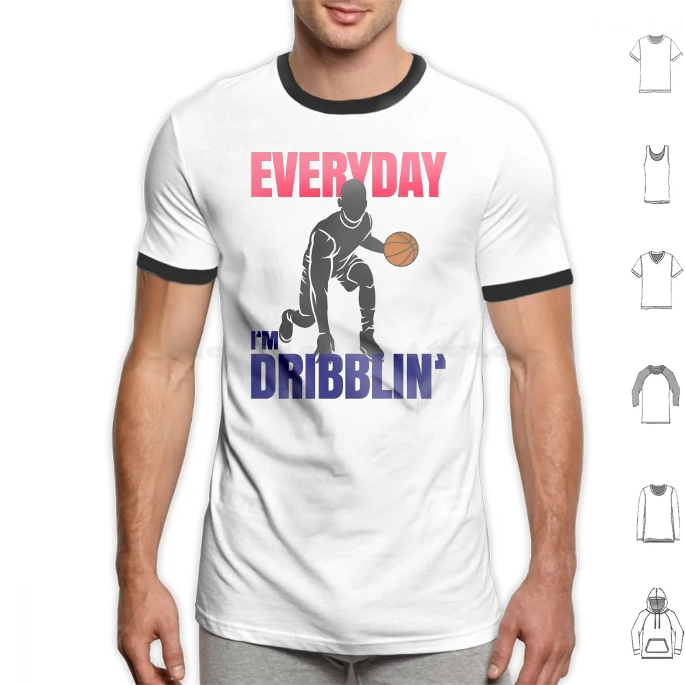 

Basketball-Everyday I'M Dribbling T Shirt Big Size 100% Cotton Basketball Dribble Everyday Im Dribblin Cross Over Break Ankles