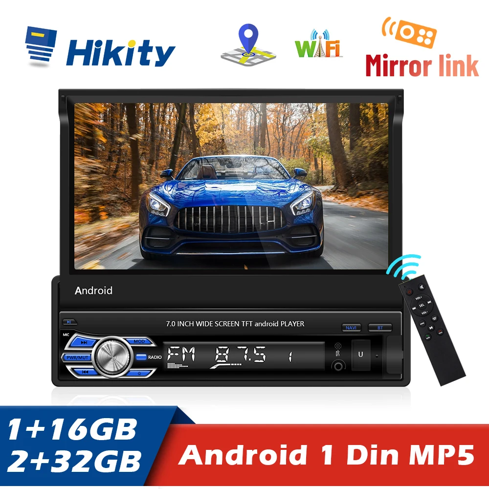 Hikity-Radio con GPS para coche, reproductor Multimedia con Android, Din 1, pantalla retráctil de 7 