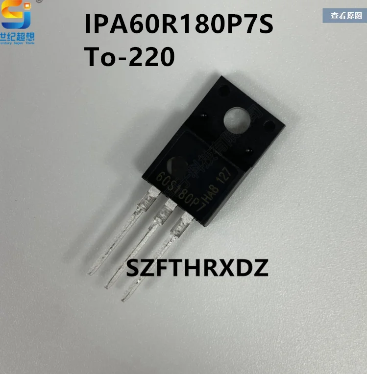 

10pcs 100% New Imported Original IPA60R180P7S 60S180P7 600V 18A TO-220 N-channel MOSFET field effect transistor