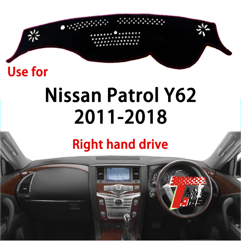 

Накладка на приборную панель автомобиля TAIJS Factory Sport, коврик для защиты от грязи, подходящие аксессуары для Nissan патруль Y62 2011-2018, правый руль