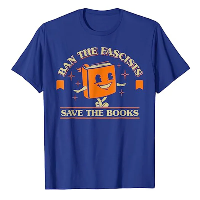 Смешные бан фашисты сохранить книги Винтаж для влюбленные футболки литература
