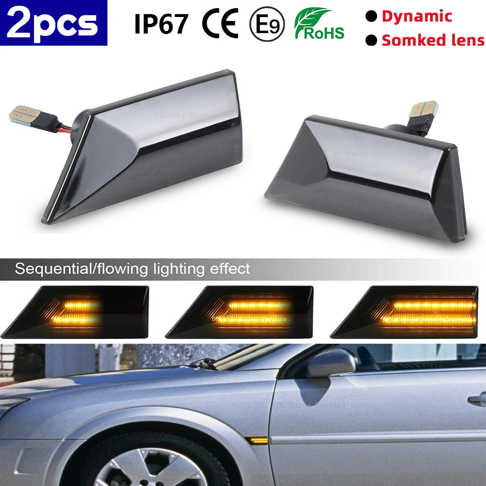 

2PCS For Opel Vectra C 2002-2008 For Opel Signum 2003-2008 2-pieces Led Dynamic Side Marker Turn Signal Light Sequential Blinker
