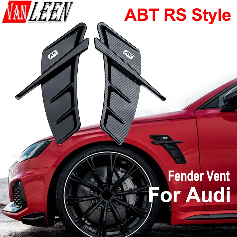 

ABT Car Body Side Wing Fender Air Vent For AUDI A4 B8 B9 B7 B6 A5 A6 C7 C6 C5 Q3 Q5 SQ5 Q7 A3 8V 8P Sline RS Auto Accessories