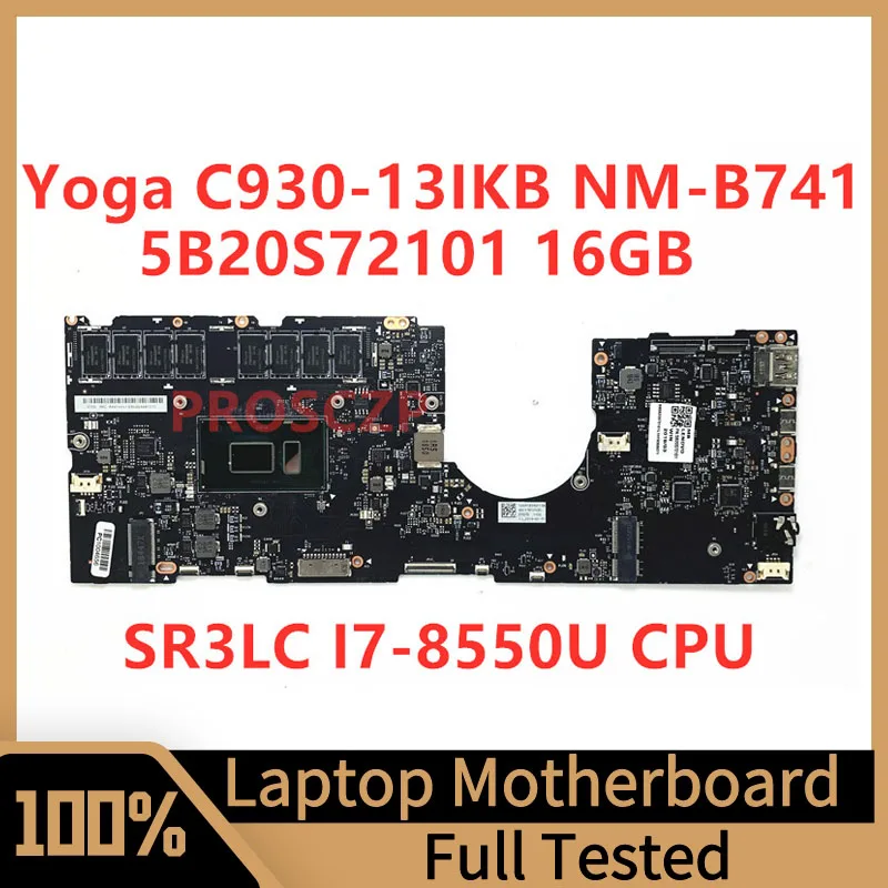 Системная плата EYG70 для ноутбука Lenovo Yoga, материнская плата для ноутбука 5B20S72101 с SR3LC NM-B741 CPU 16 ГБ, 100% полностью протестирована