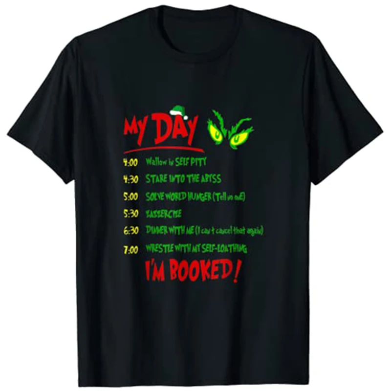 

Funny Christmas Xmas My Day I'm Booked T-Shirt