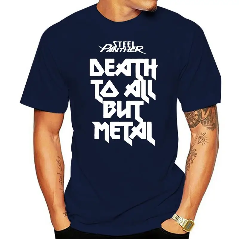 

Steel Panther Death To All But Metal T-shirt Men's S To 3XL Color Black Short Sleeve T Shirt Cotton T Shirts Top Tee