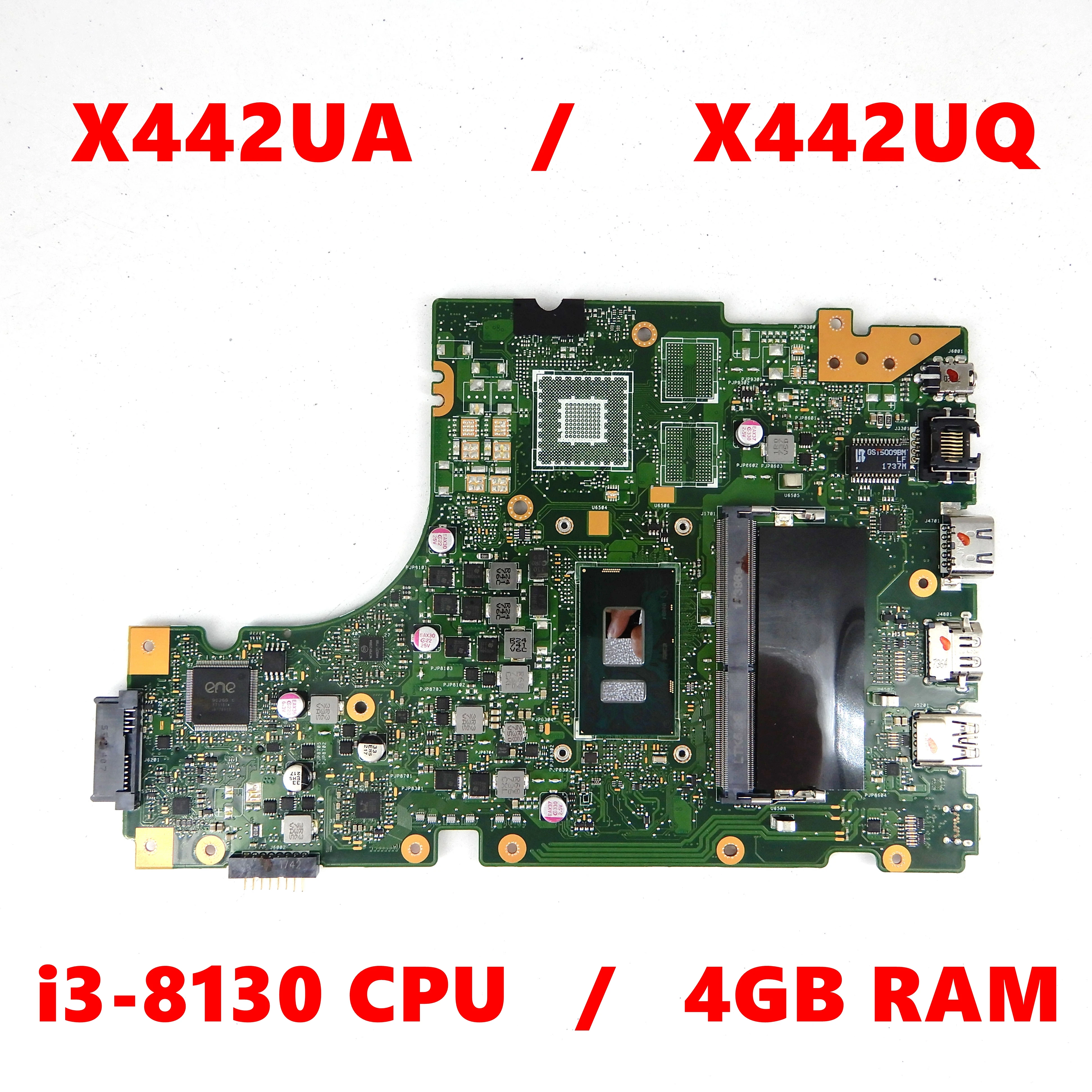 

X442UAR i3-8130 CPU 4G RAM Mainboard REV2.0 For ASUS VivoBook 14 X442UAR X442UQR X442UN X442UR X442UA Laptop Motherboard