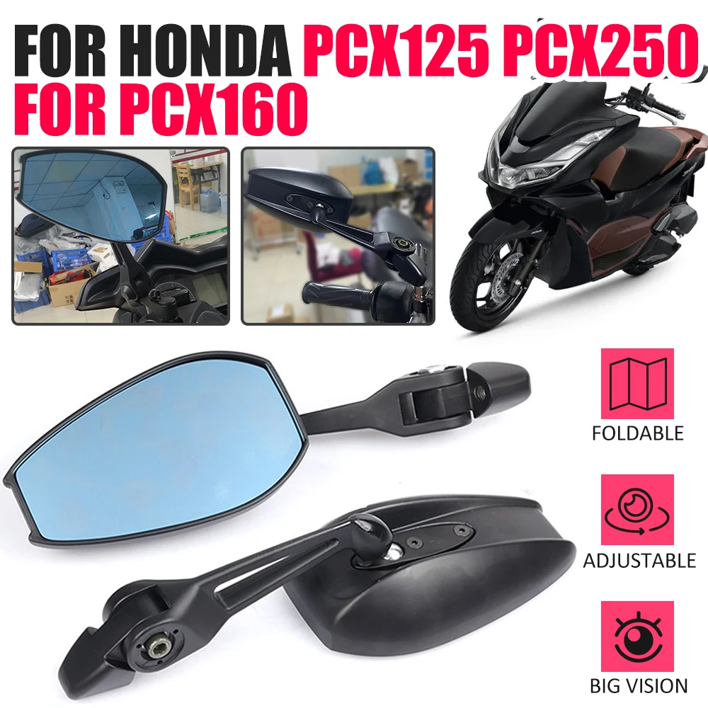 

Для Honda PCX160 PCX 160 PCX125 PCX150 PCX 125 150 Мотоциклетные аксессуары боковые зеркала заднего вида широкие регулируемые углы зеркала