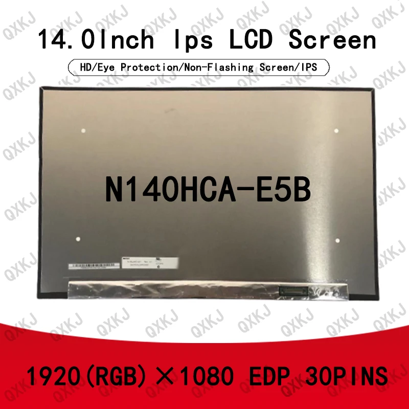 

N140HCA-E5B 14,0 "IPS 1920*1080 30-контактный ЖК-экран для ноутбука