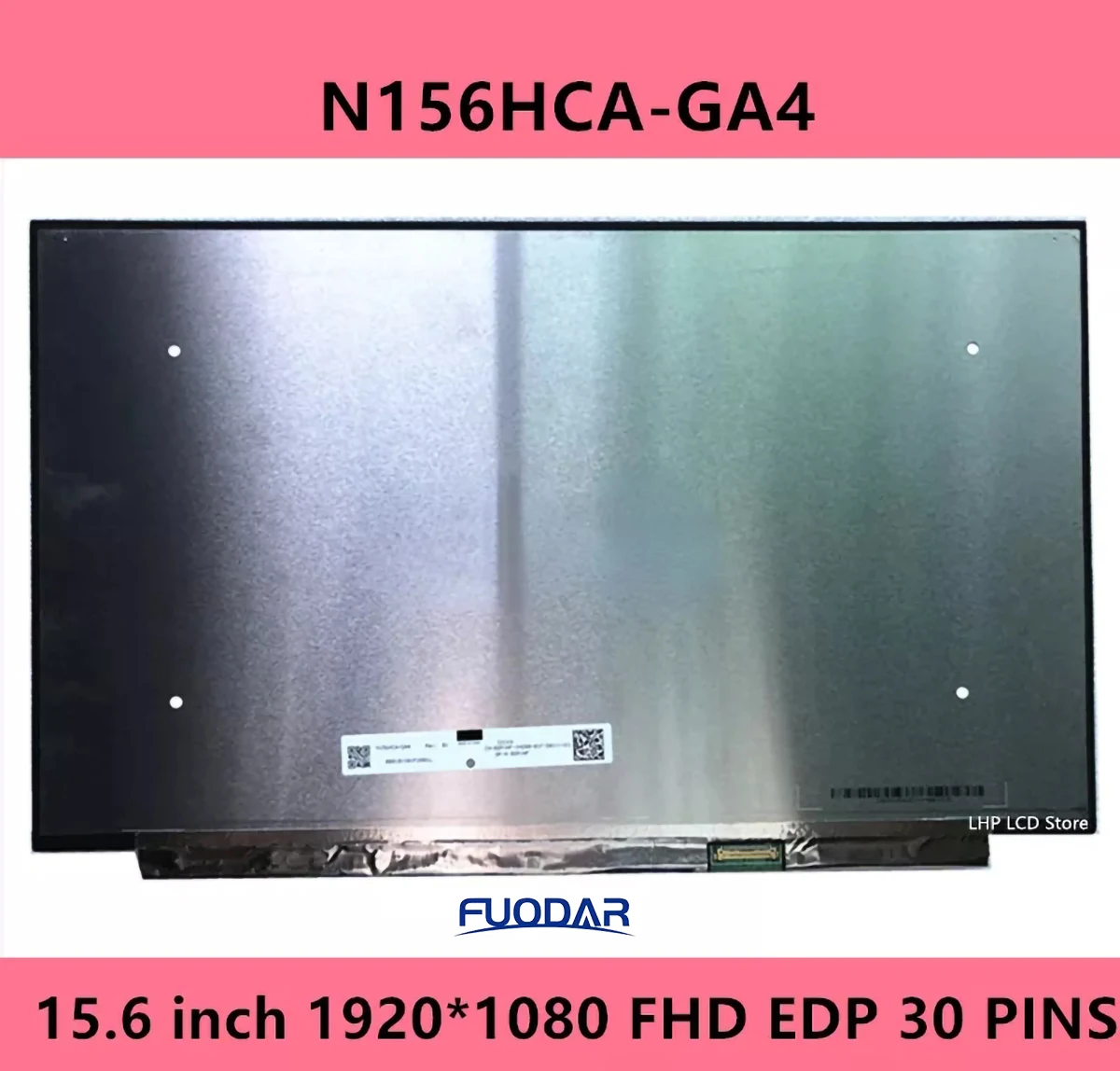 

N156HCA-GA4 N156HCA GA4 15.6'' FHD Non-touch 500nit Laptop LCD Matrix 1920*1080 EDP 30 Pin Free Shipping