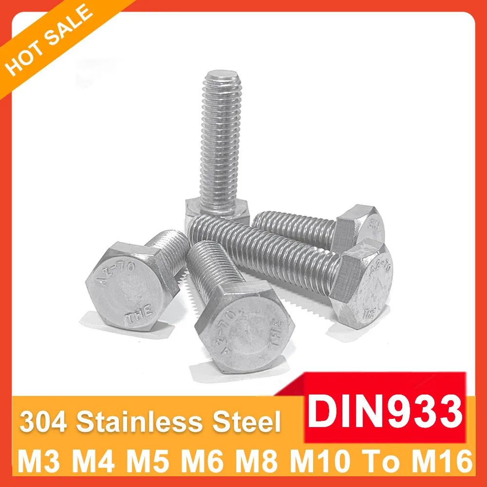 

M3 M4 M5 M6 M8 M10 M12 M14 M16 A2-70 304 Stainless Steel Metric Thread DIN933 Hex Bolt External Hexagon Head Screw L=6-100mm