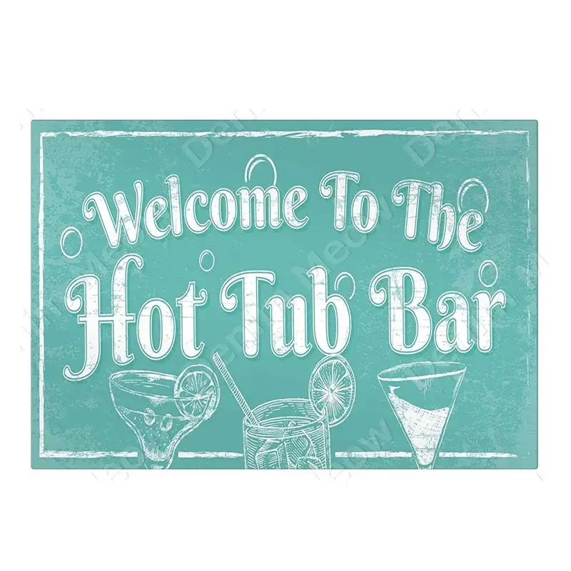 Добро пожаловать в плакат с барной ванной винтажные металлические жестяные