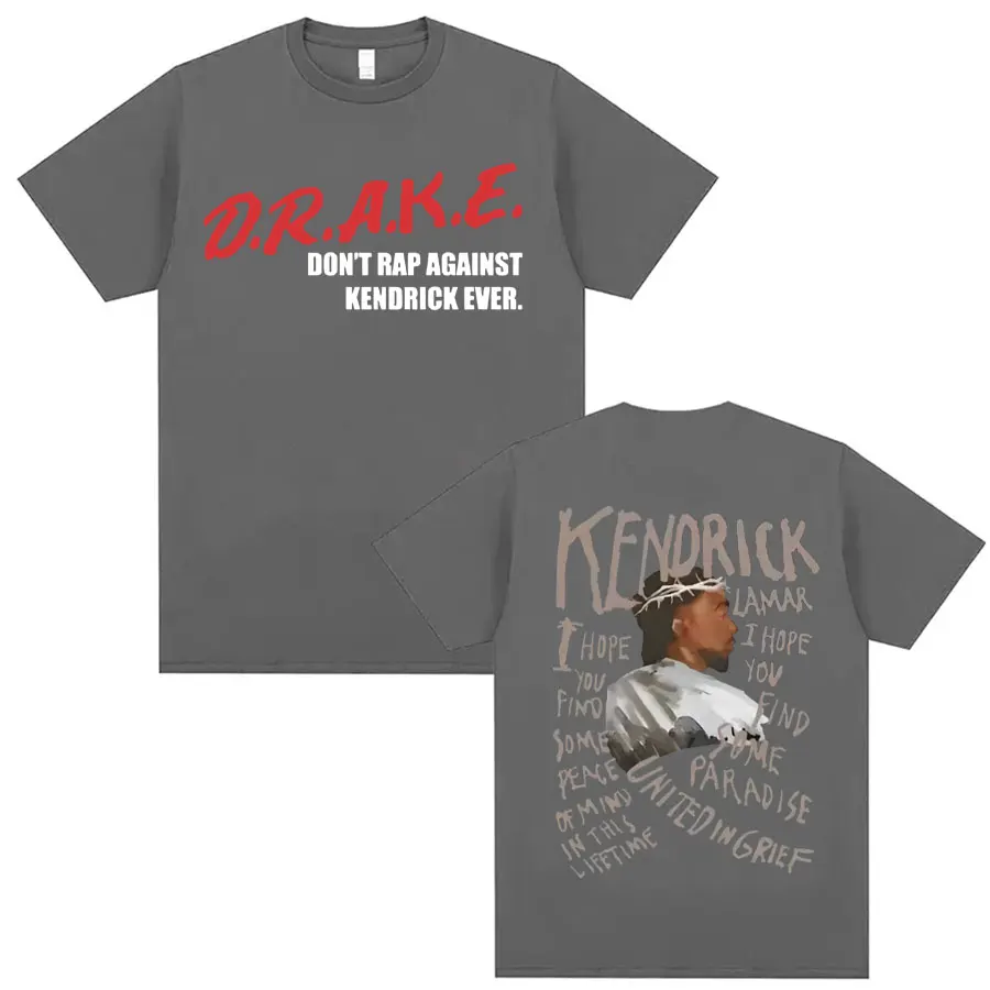 Kendrick Lamar Drake Dont Rap Against Ever T Shirt Kdot They Not Like Us T-shirts Men Harajuku Hip Hop Oversized Tshirt