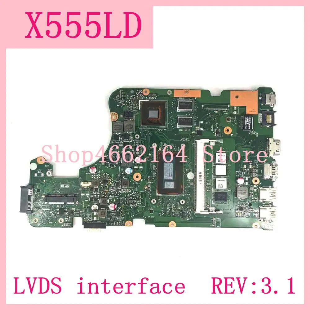 

X555LD i7-4710 CPU LVDS 4GB RAM REV:3.1 Motherboard For ASUS X555L A555L K555L F555L W519L X555LD X555LJ X555LF Laptop Mainboard