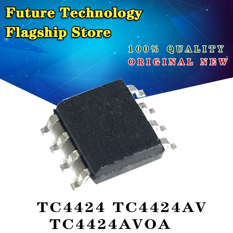 

10pcs (new original) TC4424 TC4424AV TC4424AVOA SMD SOP8 MOSFET dual driver chip IC